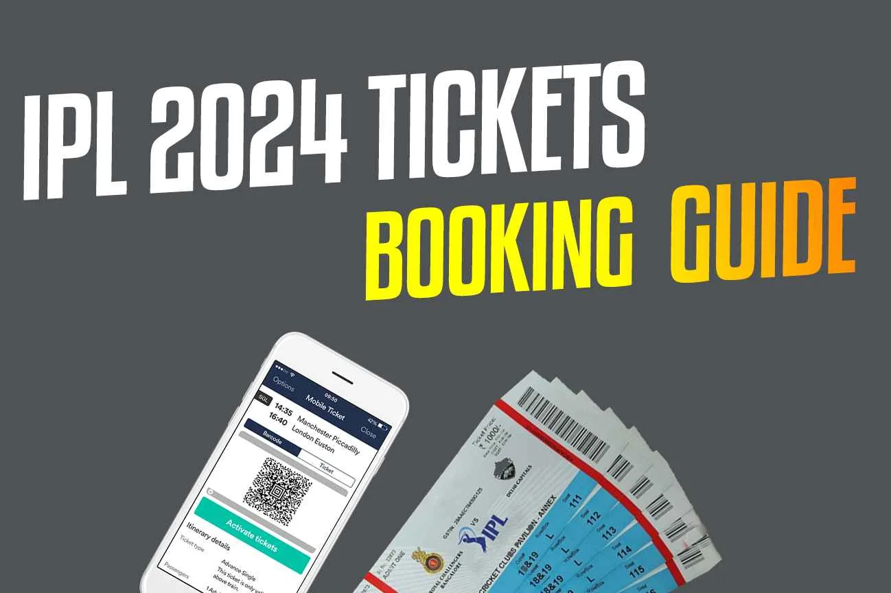 IPL 2024 TICKET BOOKING GUIDE