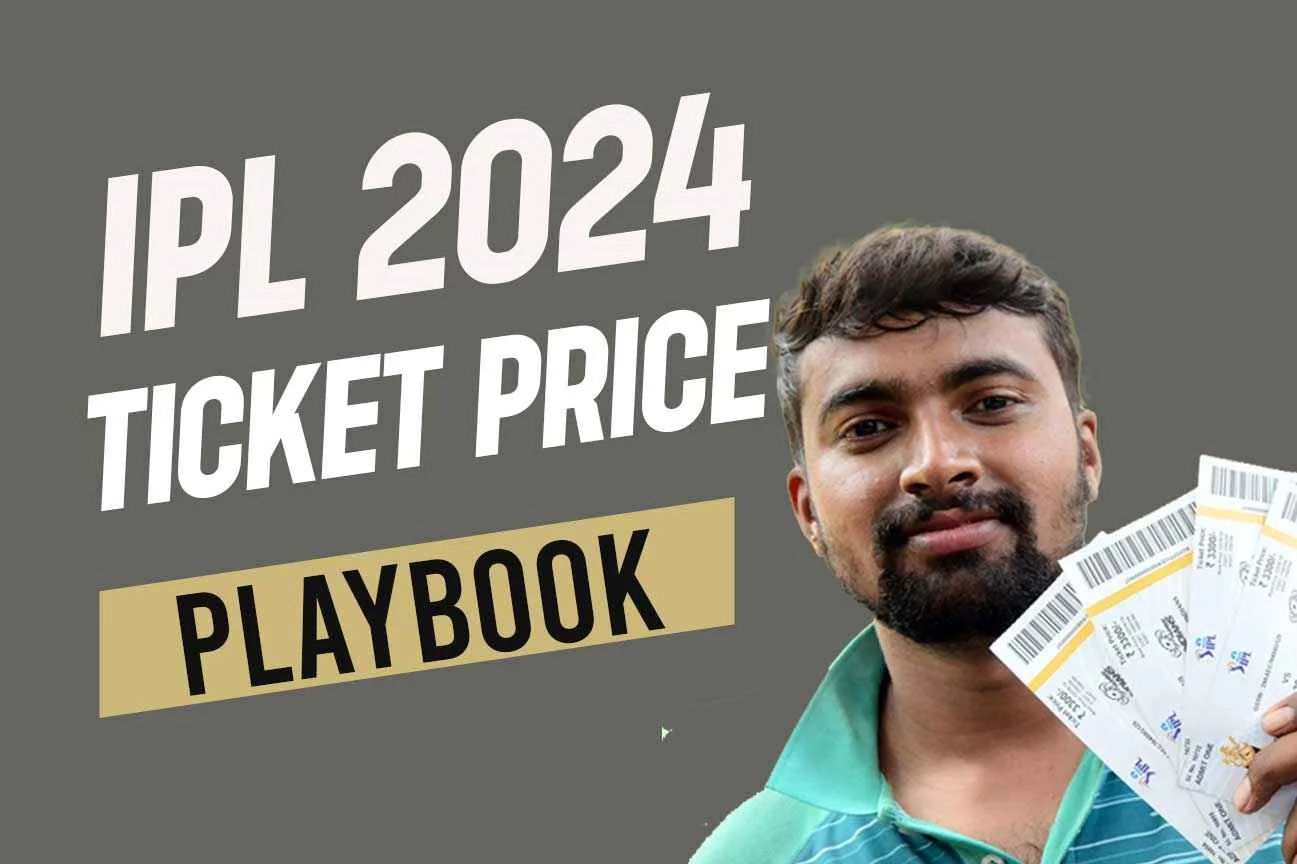 IPL Ticket Price 2024 Decoding Playbook for Smart Choices