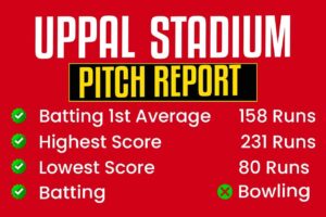 Uppal Stadium Pitch Report